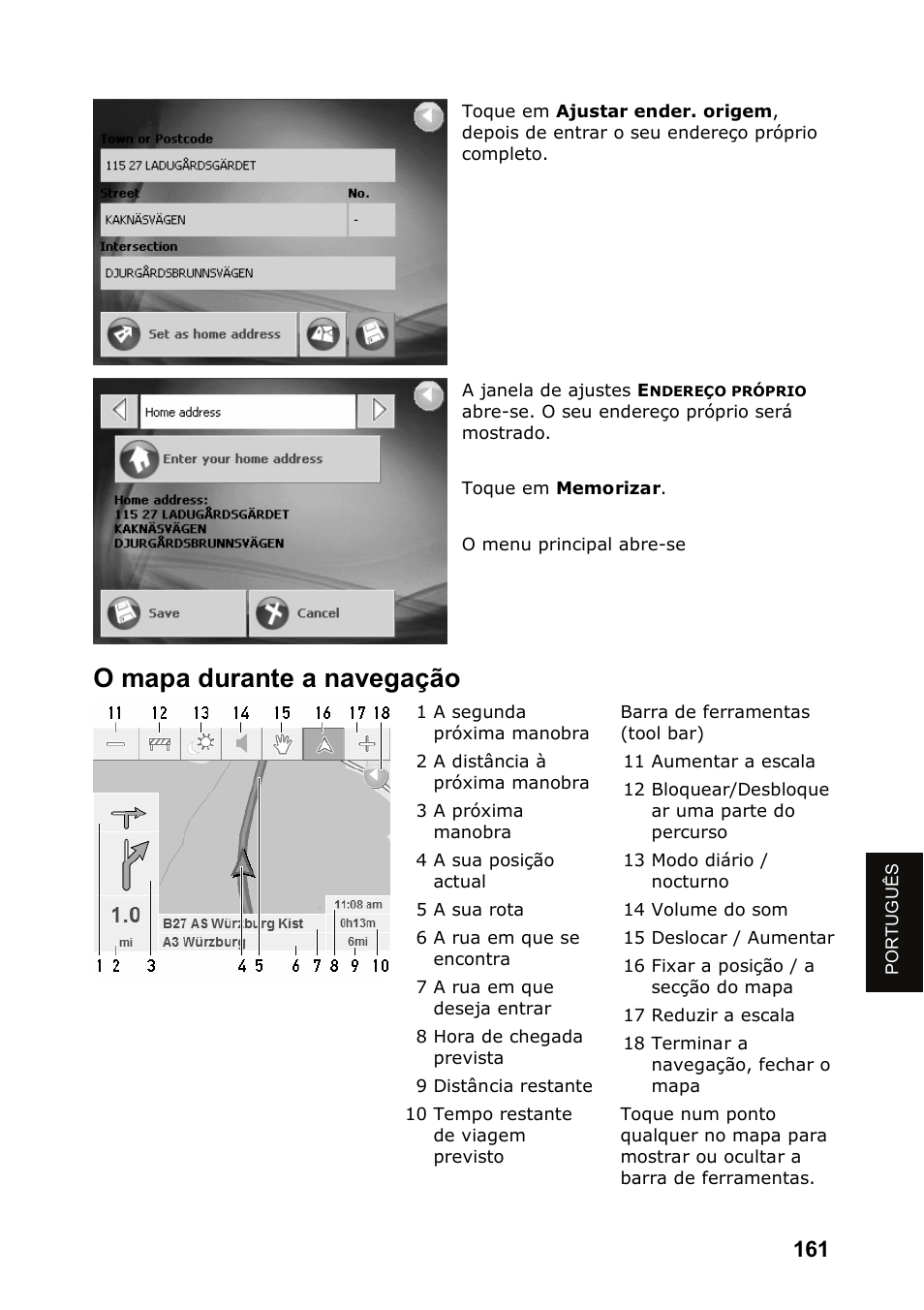 O mapa durante a navegação | JVC KV-PX501 User Manual | Page 161 / 219
