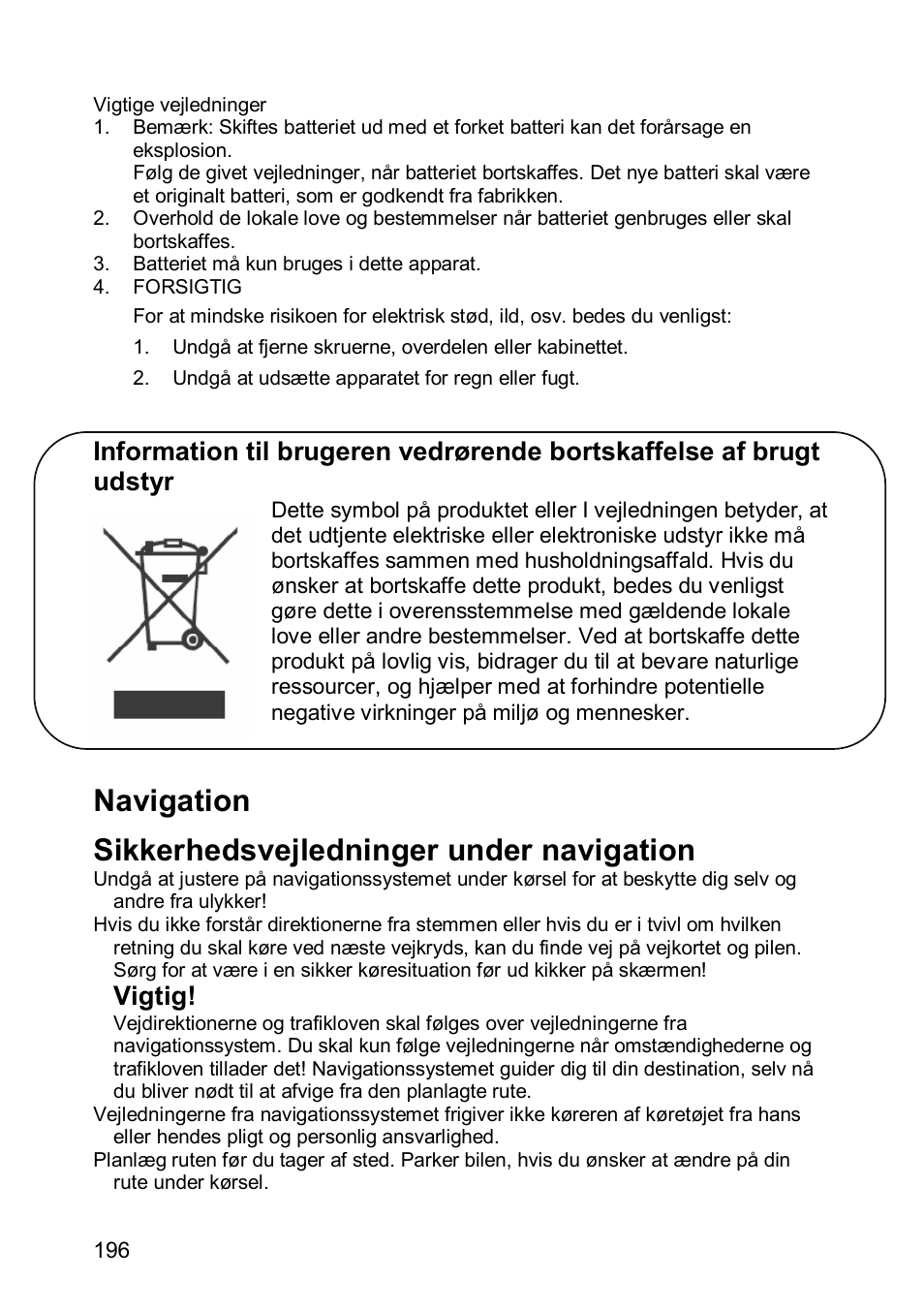 Navigation sikkerhedsvejledninger under navigation, Vigtig | JVC KV-PX501 User Manual | Page 196 / 219