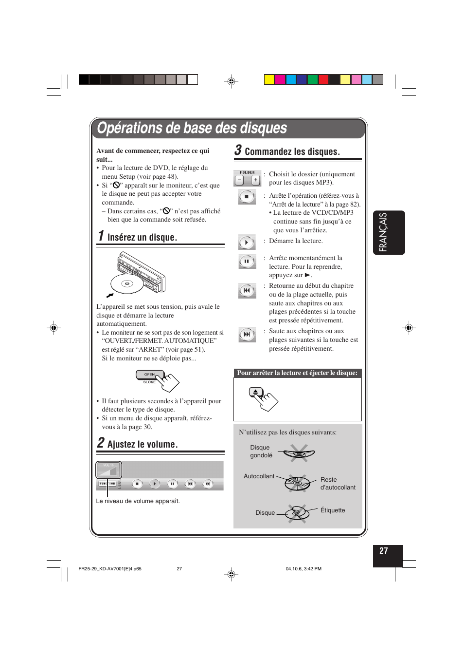 Opérations de base des disques, Français, Insérez un disque | Ajustez le volume, Commandez les disques | JVC KD-AV7001 User Manual | Page 207 / 363