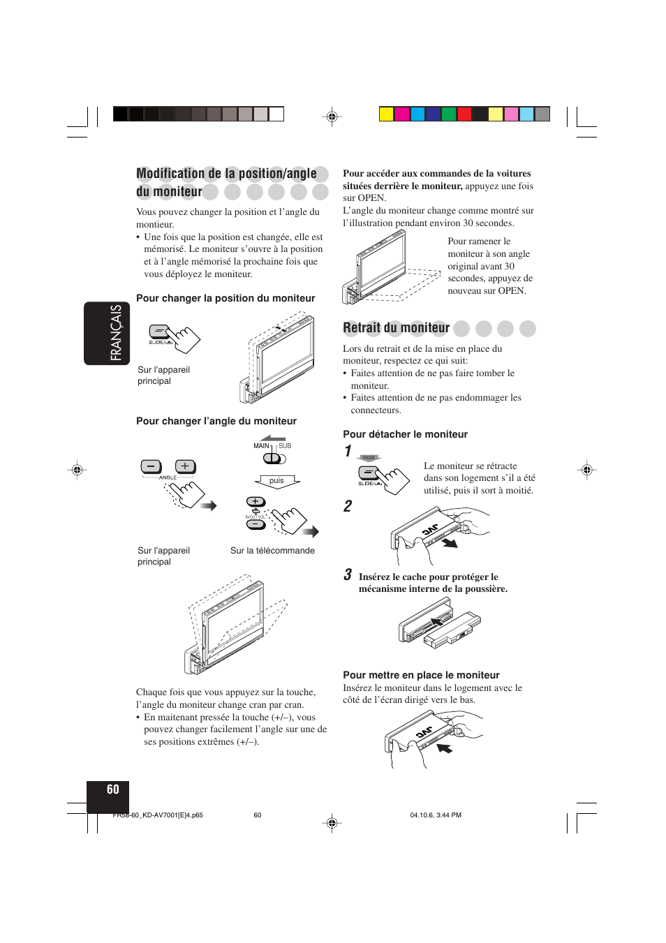 Français, Retrait du moniteur, Modification de la position/angle | Du moniteur | JVC KD-AV7001 User Manual | Page 240 / 363