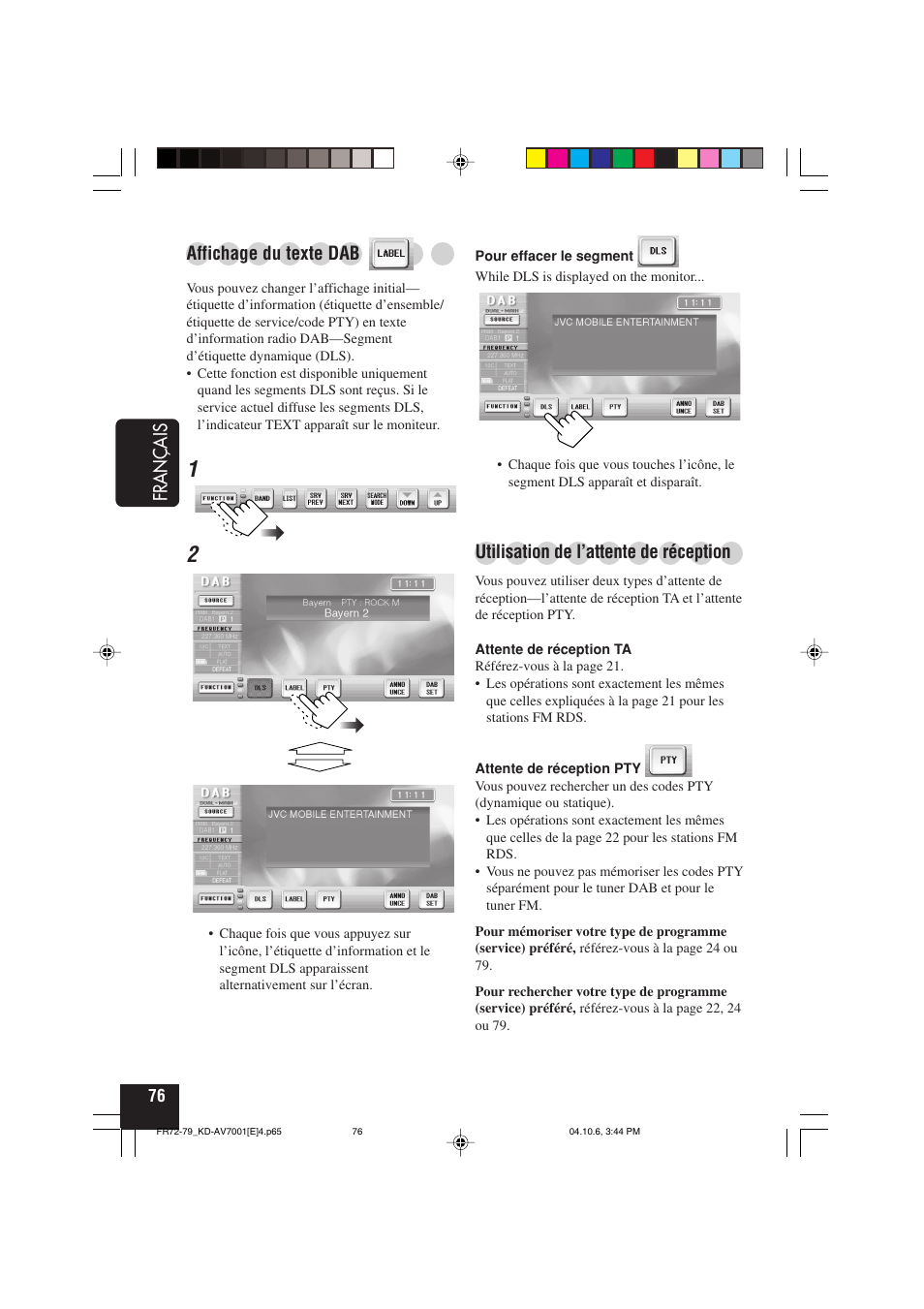 Français, Utilisation de l’attente de réception, Affichage du texte dab | JVC KD-AV7001 User Manual | Page 256 / 363