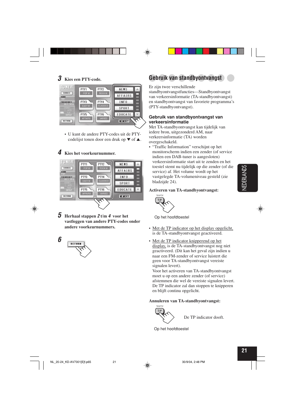 Nederlands, Gebruik van standbyontvangst | JVC KD-AV7001 User Manual | Page 291 / 363