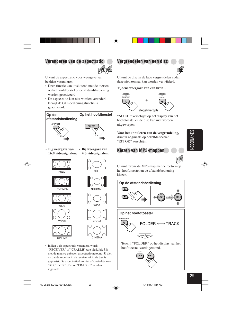 Nederlands, Veranderen van de aspectratio, Vergrendelen van een disc | Kiezen van mp3-mappen | JVC KD-AV7001 User Manual | Page 299 / 363