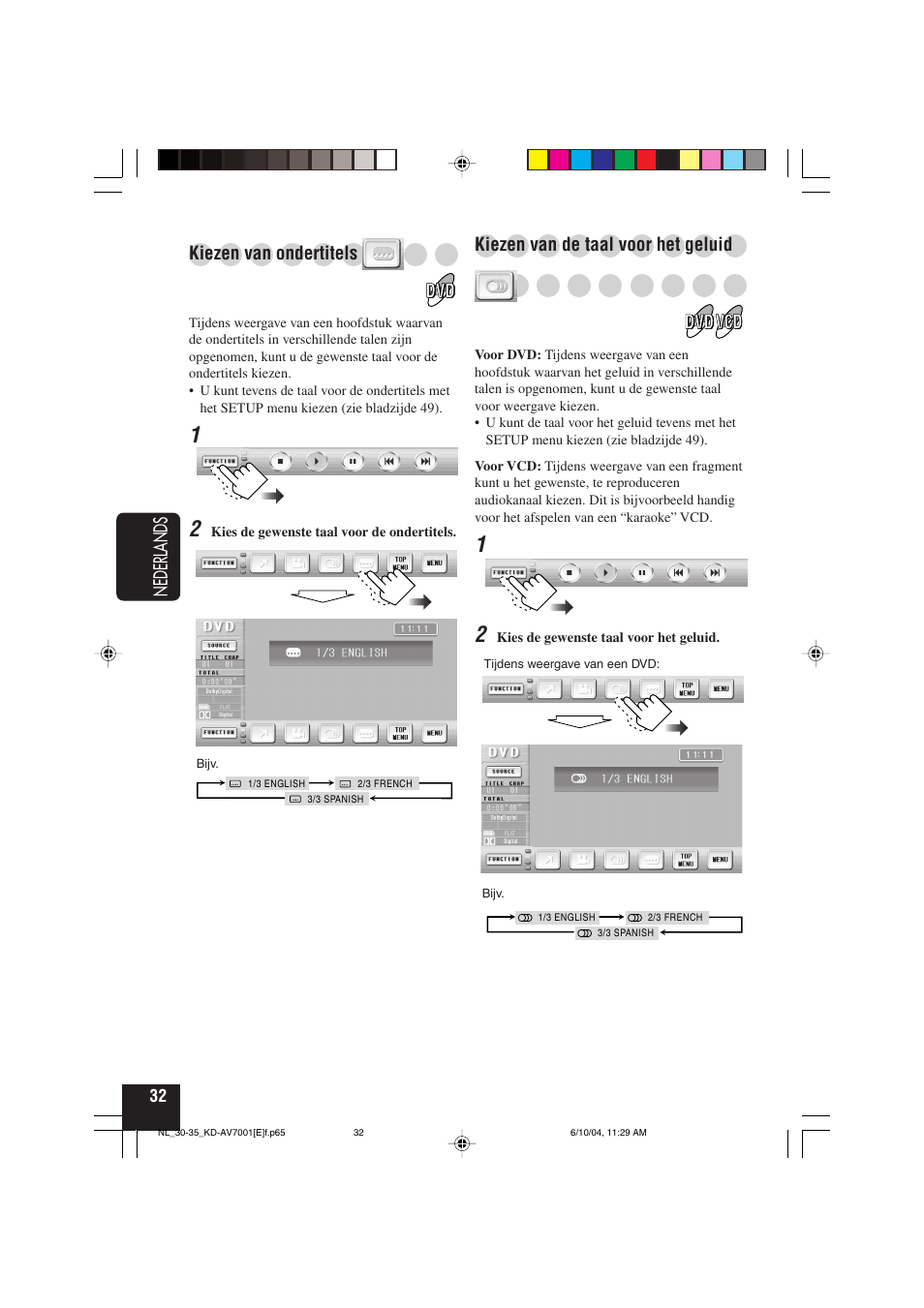 Nederlands, Kiezen van de taal voor het geluid, Kiezen van ondertitels | JVC KD-AV7001 User Manual | Page 302 / 363