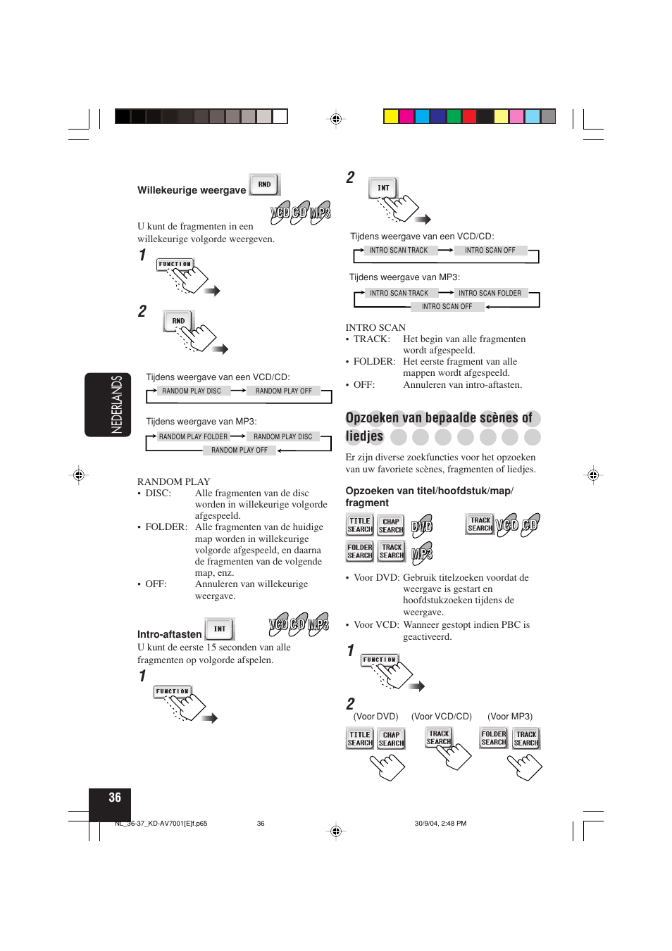 Nederlands, Opzoeken van bepaalde scènes of, Liedjes | JVC KD-AV7001 User Manual | Page 306 / 363