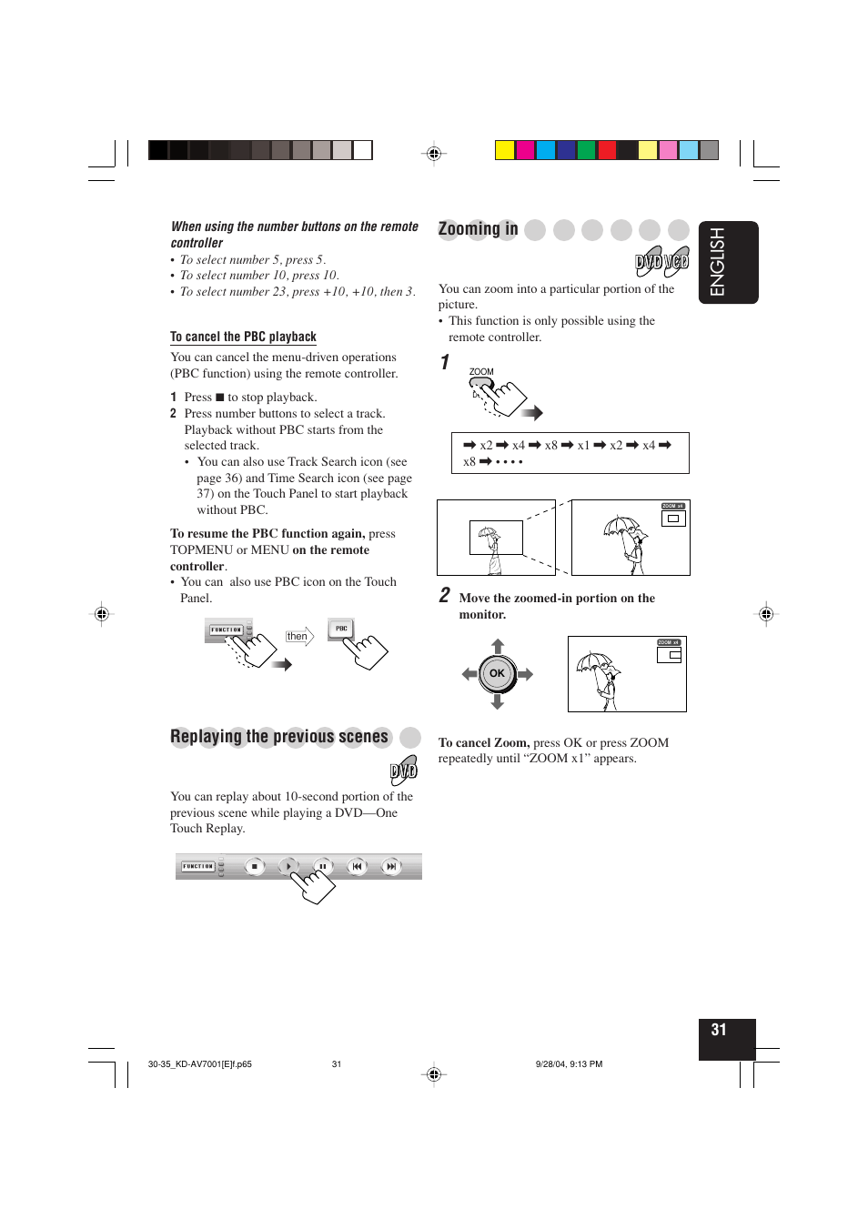 English, Replaying the previous scenes, Zooming in | JVC KD-AV7001 User Manual | Page 31 / 363