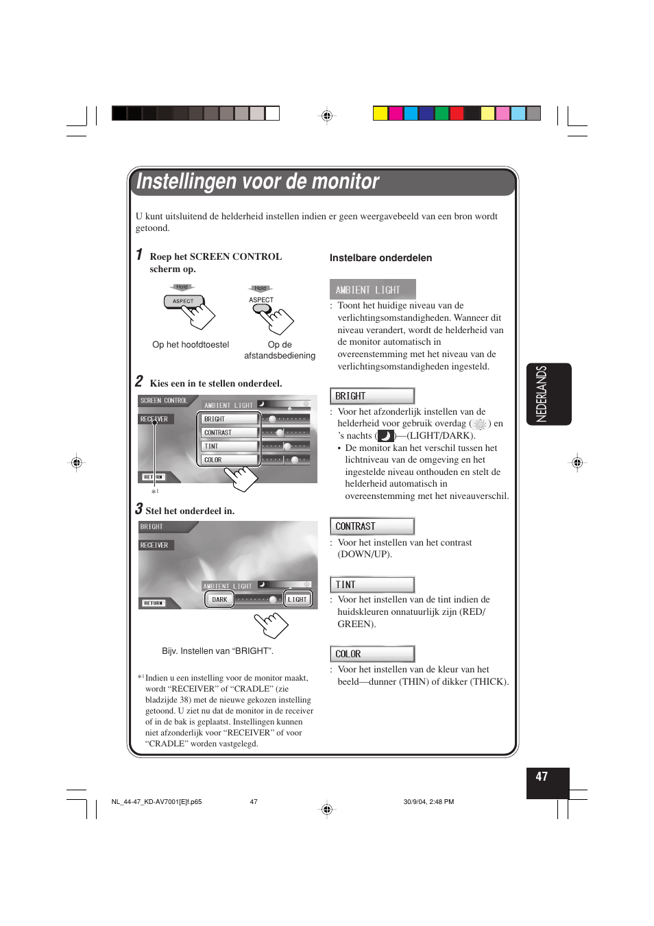 Instellingen voor de monitor, Nederlands | JVC KD-AV7001 User Manual | Page 317 / 363