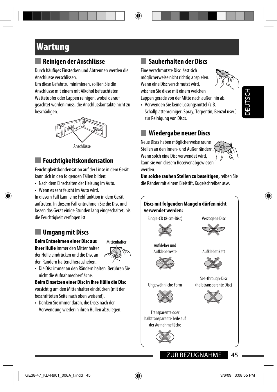 Wartung, Reinigen der anschlüsse, Feuchtigkeitskondensation | Umgang mit discs, Sauberhalten der discs, Wiedergabe neuer discs, Deutsch 45 zur bezugnahme | JVC KD-R901 User Manual | Page 91 / 185