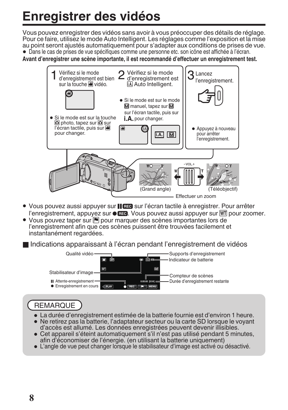 Enregistrer des vidéos, Commande de zoom/volume (p. 8, Vidéos) (p. 8) | Remarque | JVC GZ-EX515 User Manual | Page 20 / 100