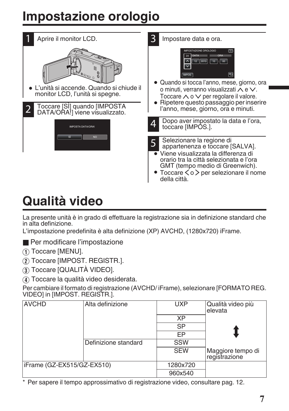 Impostazione orologio, Qualità video, Impostazione orologio qualità video | JVC GZ-EX515 User Manual | Page 43 / 100