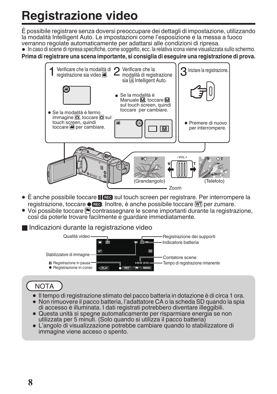 Registrazione video, Levetta zoom/volume (pag. 8, 9), Pag. 8 | Indicazioni durante la registrazione video, Nota | JVC GZ-EX515 User Manual | Page 44 / 100