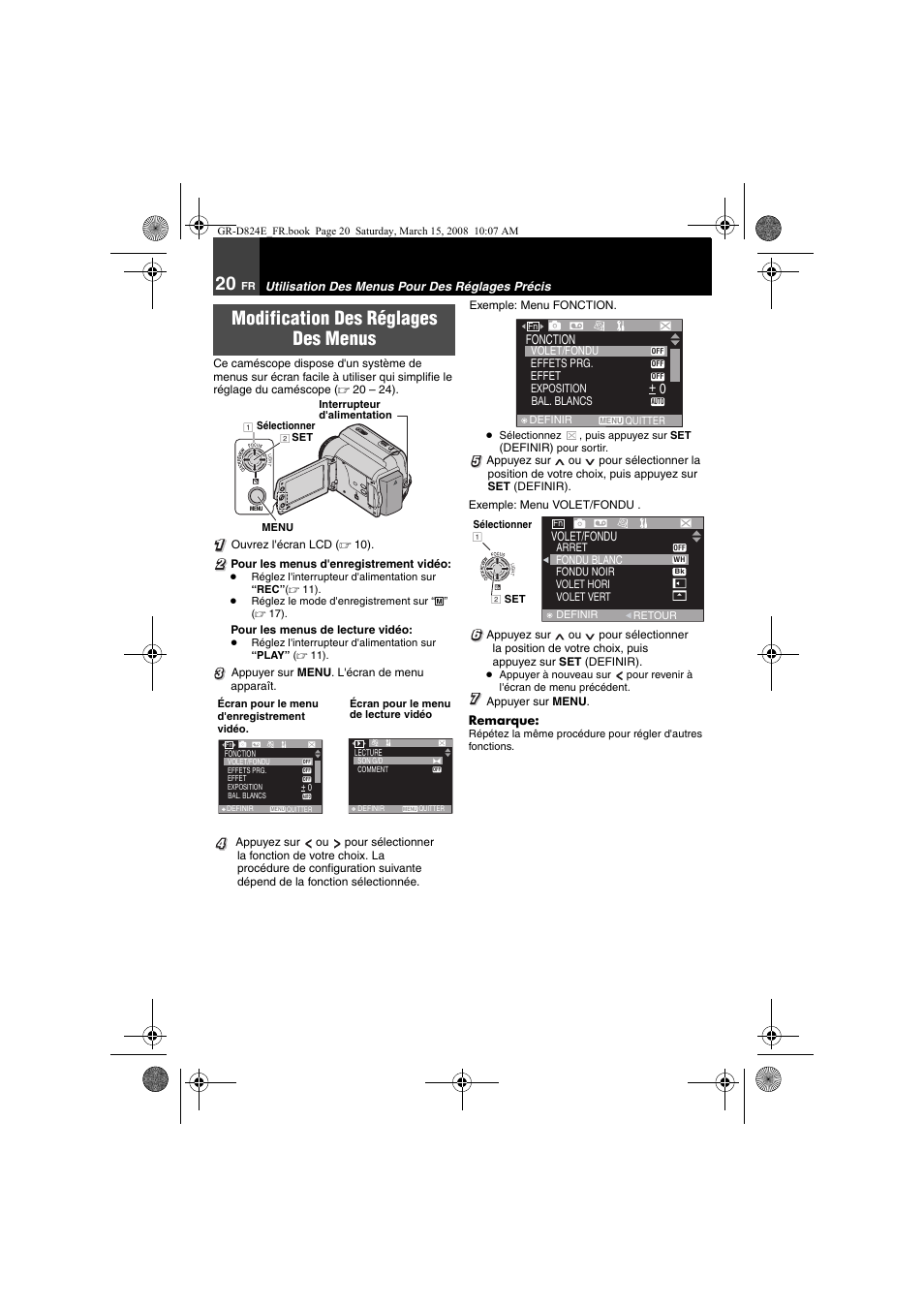 Utilisation des menus pour des réglages précis, Modification des réglages des menus | JVC GR-D824 User Manual | Page 100 / 120