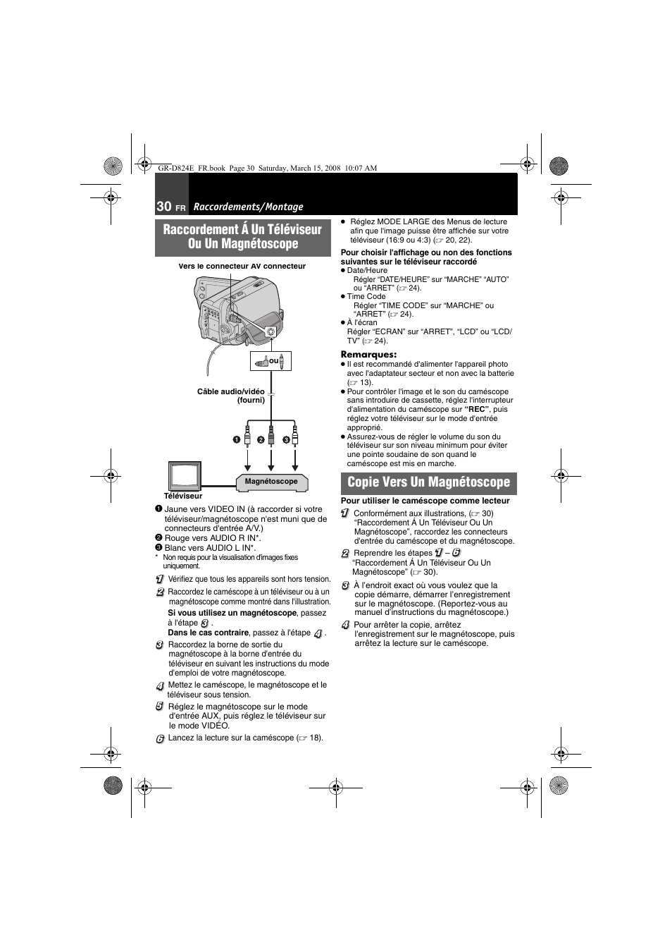 Raccordements/montage, Copie vers un magnétoscope, Ink*) | Raccordement á un téléviseur ou un magnétoscope | JVC GR-D824 User Manual | Page 110 / 120