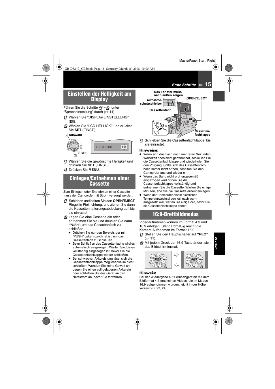 Einstellen der helligkeit am display, 15 einlegen/entnehmen einer cassette, 15 16:9-breitbildmodus | 9-breitbildmodus | JVC GR-D824 User Manual | Page 15 / 120