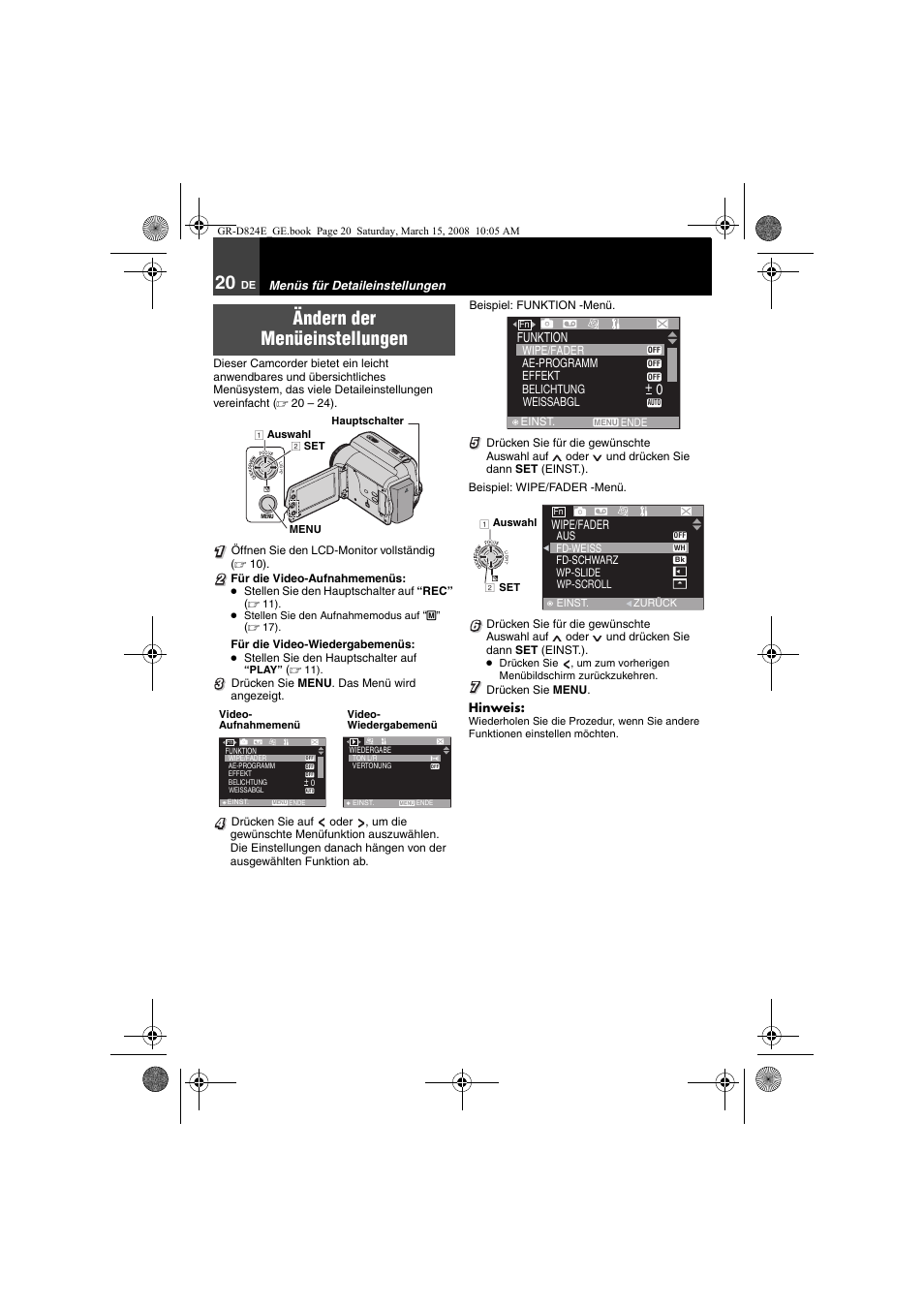 Menüs für detaileinstellungen, Ändern der menüeinstellungen, Funktion | JVC GR-D824 User Manual | Page 20 / 120