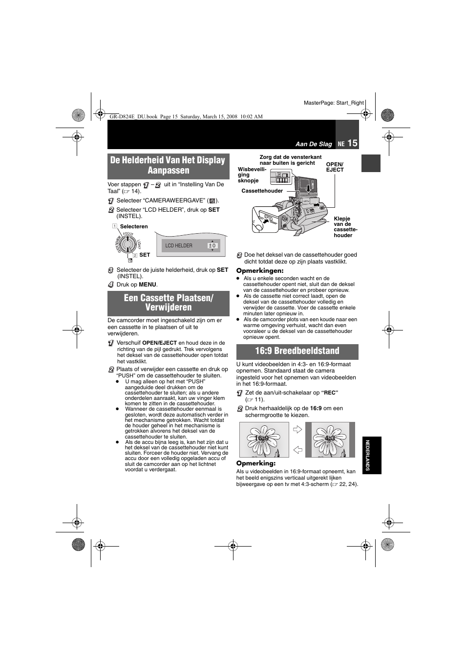 15 een cassette plaatsen/verwijderen, 15 16:9 breedbeeldstand, 9 breedbeeldstand | JVC GR-D824 User Manual | Page 55 / 120