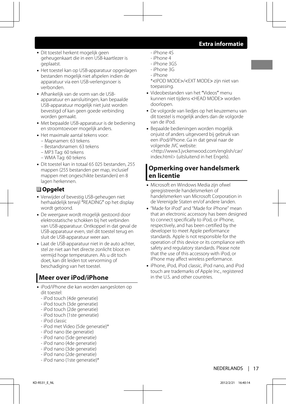 Meer over ipod/iphone, Opmerking over handelsmerk en licentie, Opgelet | Extra informatie | JVC KD-R531 User Manual | Page 17 / 74
