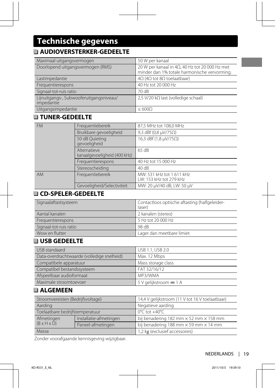Technische gegevens, Audioversterker-gedeelte, Tuner-gedeelte | Cd-speler-gedeelte, Usb gedeelte, Algemeen | JVC KD-R531 User Manual | Page 19 / 74