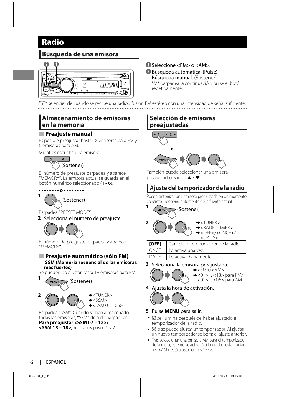 Radio, Búsqueda de una emisora, Selección de emisoras preajustadas | Ajuste del temporizador de la radio | JVC KD-R531 User Manual | Page 24 / 74
