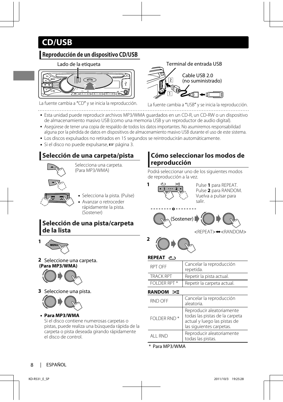 Cd/usb, Reproducción de un dispositivo cd/usb, Selección de una carpeta/pista | Selección de una pista/carpeta de la lista, Cómo seleccionar los modos de reproducción | JVC KD-R531 User Manual | Page 26 / 74