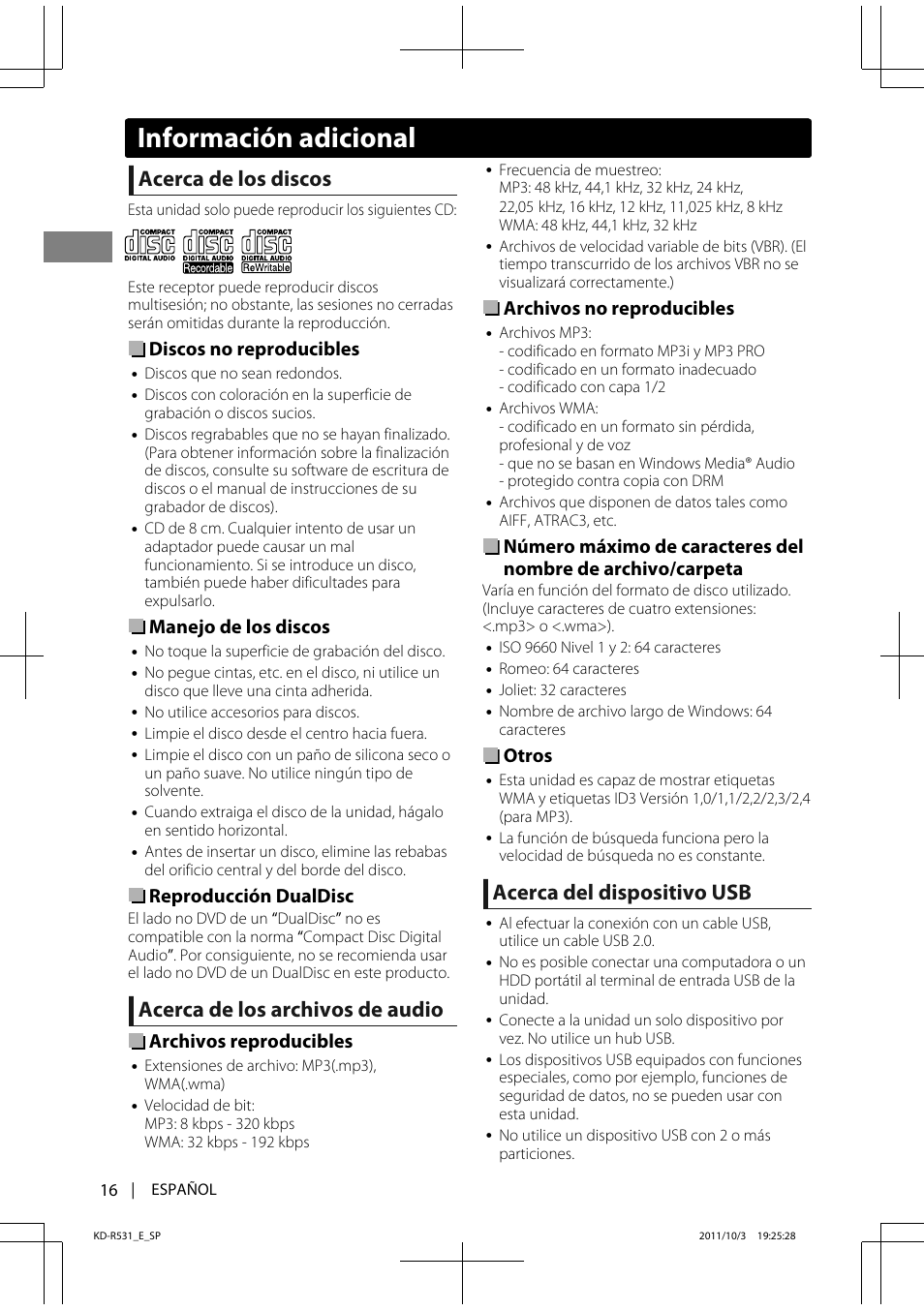 Acerca de los discos, Acerca de los archivos de audio, Acerca del dispositivo usb | Discos no reproducibles, Manejo de los discos, Reproducción dualdisc, Archivos reproducibles, Archivos no reproducibles, Otros, Información adicional | JVC KD-R531 User Manual | Page 34 / 74
