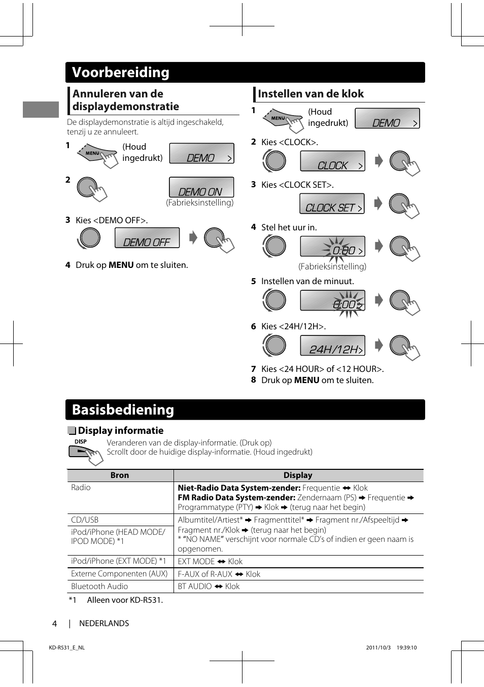 Basisbediening, Voorbereiding, Annuleren van de displaydemonstratie | Instellen van de klok | JVC KD-R531 User Manual | Page 4 / 74