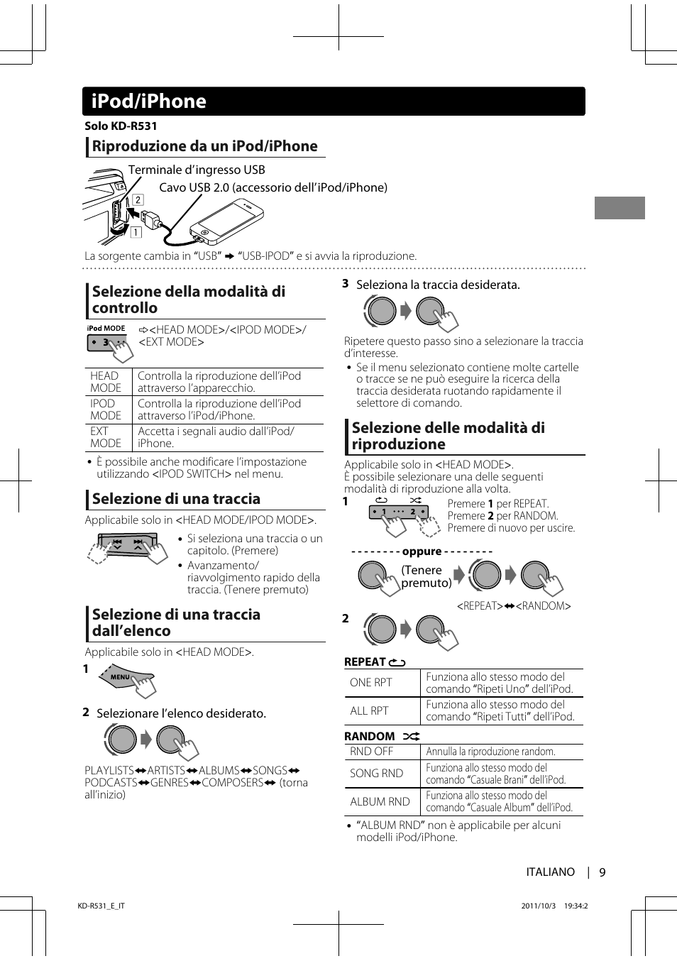 Ipod/iphone, Riproduzione da un ipod/iphone, Selezione della modalità di controllo | Selezione di una traccia, Selezione di una traccia dall’elenco, Selezione delle modalità di riproduzione | JVC KD-R531 User Manual | Page 45 / 74