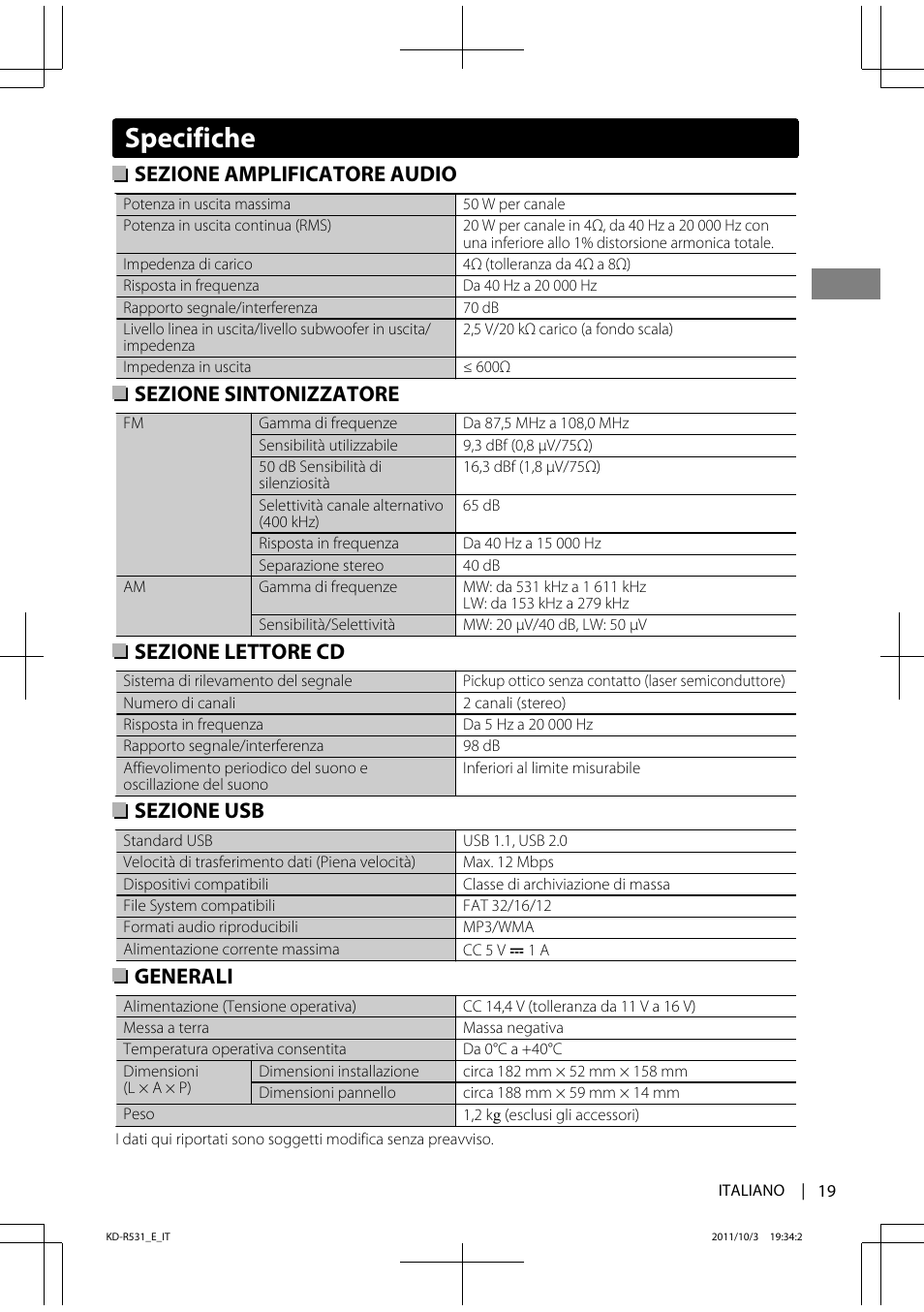 Specifiche, Sezione amplificatore audio, Sezione sintonizzatore | Sezione lettore cd, Sezione usb, Generali | JVC KD-R531 User Manual | Page 55 / 74