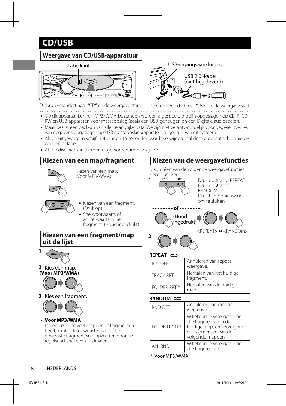 Cd/usb, Weergave van cd/usb-apparatuur, Kiezen van een map/fragment | Kiezen van een fragment/map uit de lijst, Kiezen van de weergavefuncties | JVC KD-R531 User Manual | Page 8 / 74