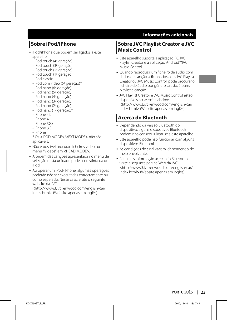 Sobre ipod/iphone, Sobre jvc playlist creator e jvc music control, Acerca do bluetooth | Informações adicionais | JVC KD-X250BT User Manual | Page 107 / 115