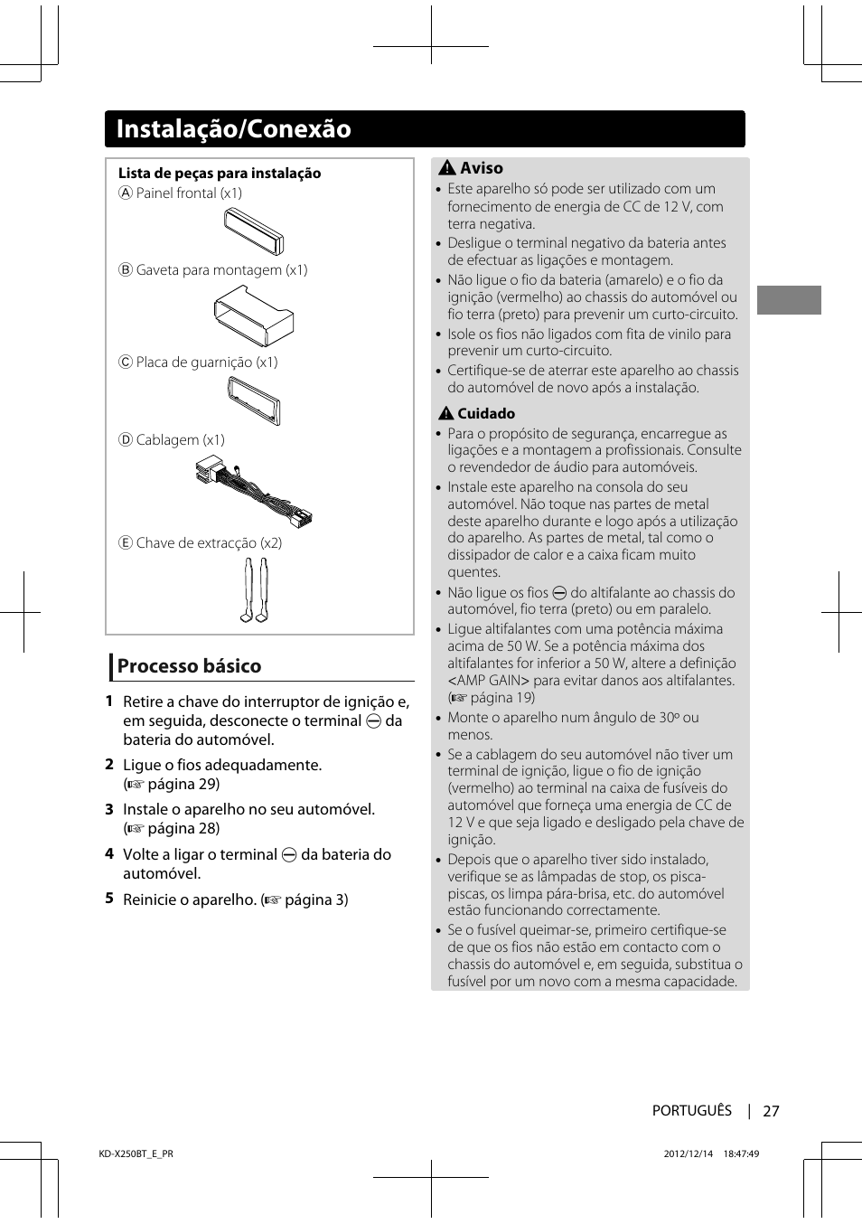 Processo básico, Instalação/conexão | JVC KD-X250BT User Manual | Page 111 / 115