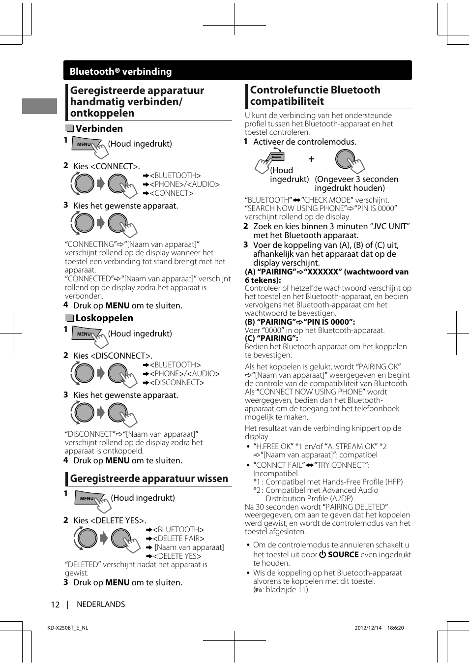 Geregistreerde apparatuur wissen, Controlefunctie bluetooth compatibiliteit | JVC KD-X250BT User Manual | Page 12 / 115