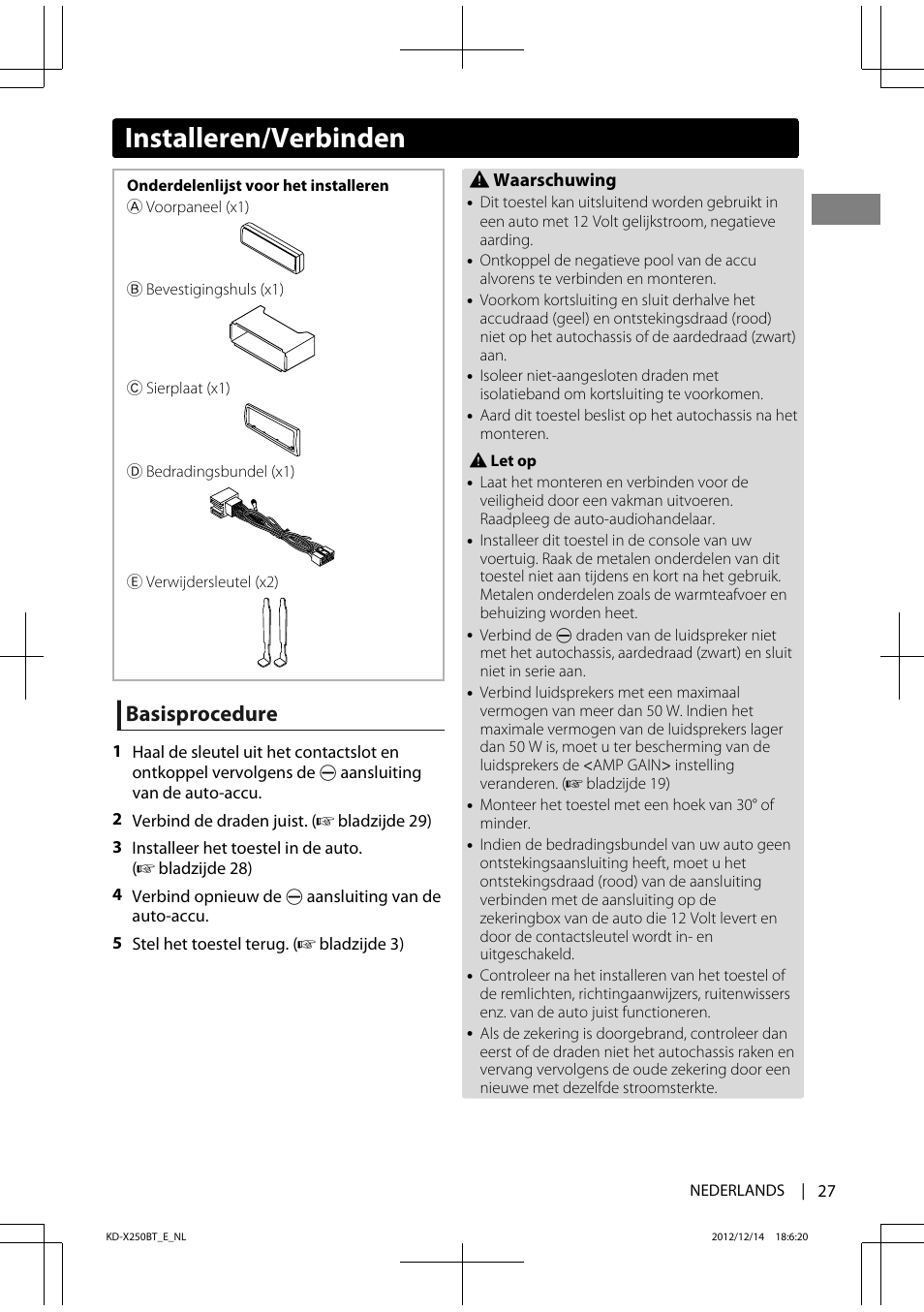 Basisprocedure, Installeren/verbinden | JVC KD-X250BT User Manual | Page 27 / 115