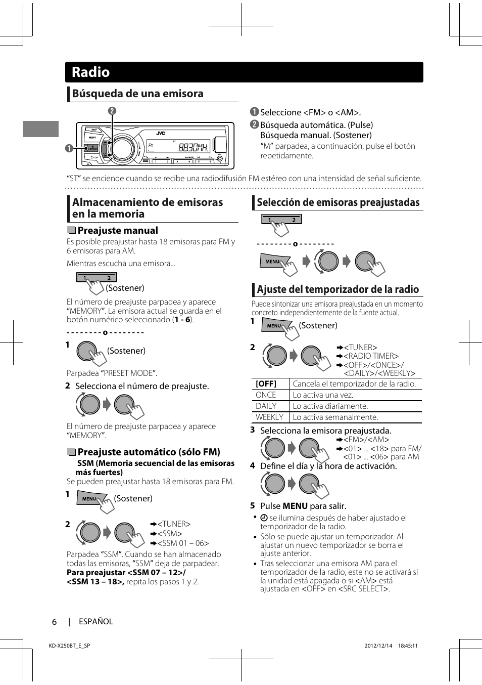 Radio, Búsqueda de una emisora, Selección de emisoras preajustadas | Ajuste del temporizador de la radio | JVC KD-X250BT User Manual | Page 34 / 115