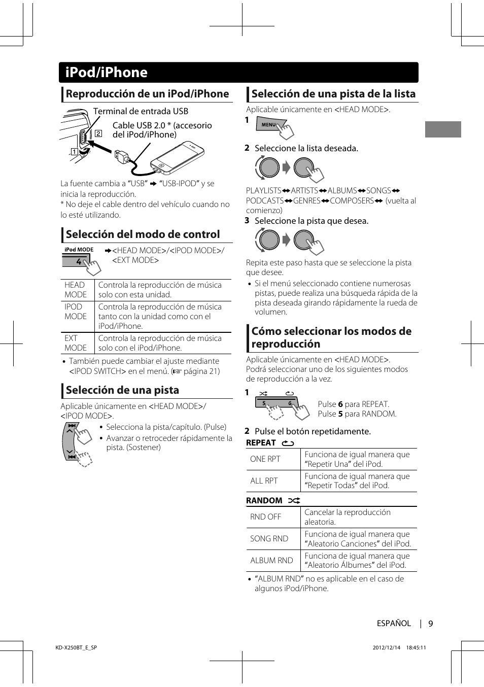 Ipod/iphone, Reproducción de un ipod/iphone, Selección del modo de control | Selección de una pista, Selección de una pista de la lista, Cómo seleccionar los modos de reproducción | JVC KD-X250BT User Manual | Page 37 / 115