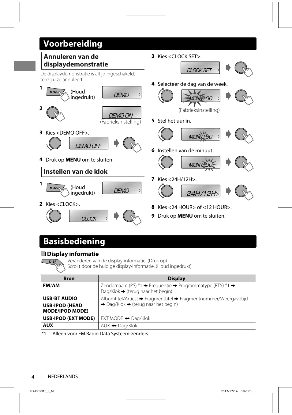 Basisbediening, Voorbereiding, Annuleren van de displaydemonstratie | Instellen van de klok | JVC KD-X250BT User Manual | Page 4 / 115