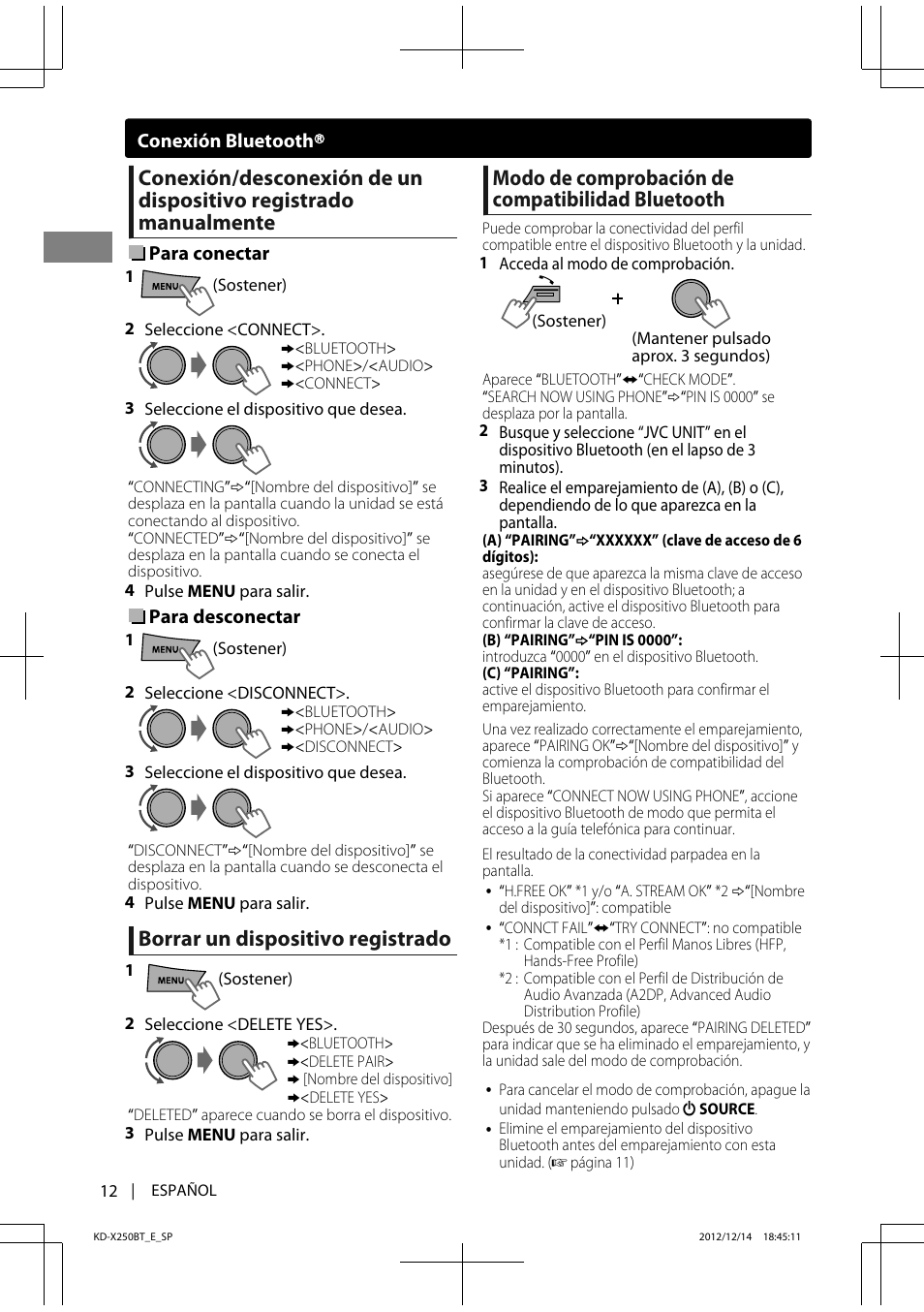 Borrar un dispositivo registrado, Modo de comprobación de compatibilidad bluetooth | JVC KD-X250BT User Manual | Page 40 / 115