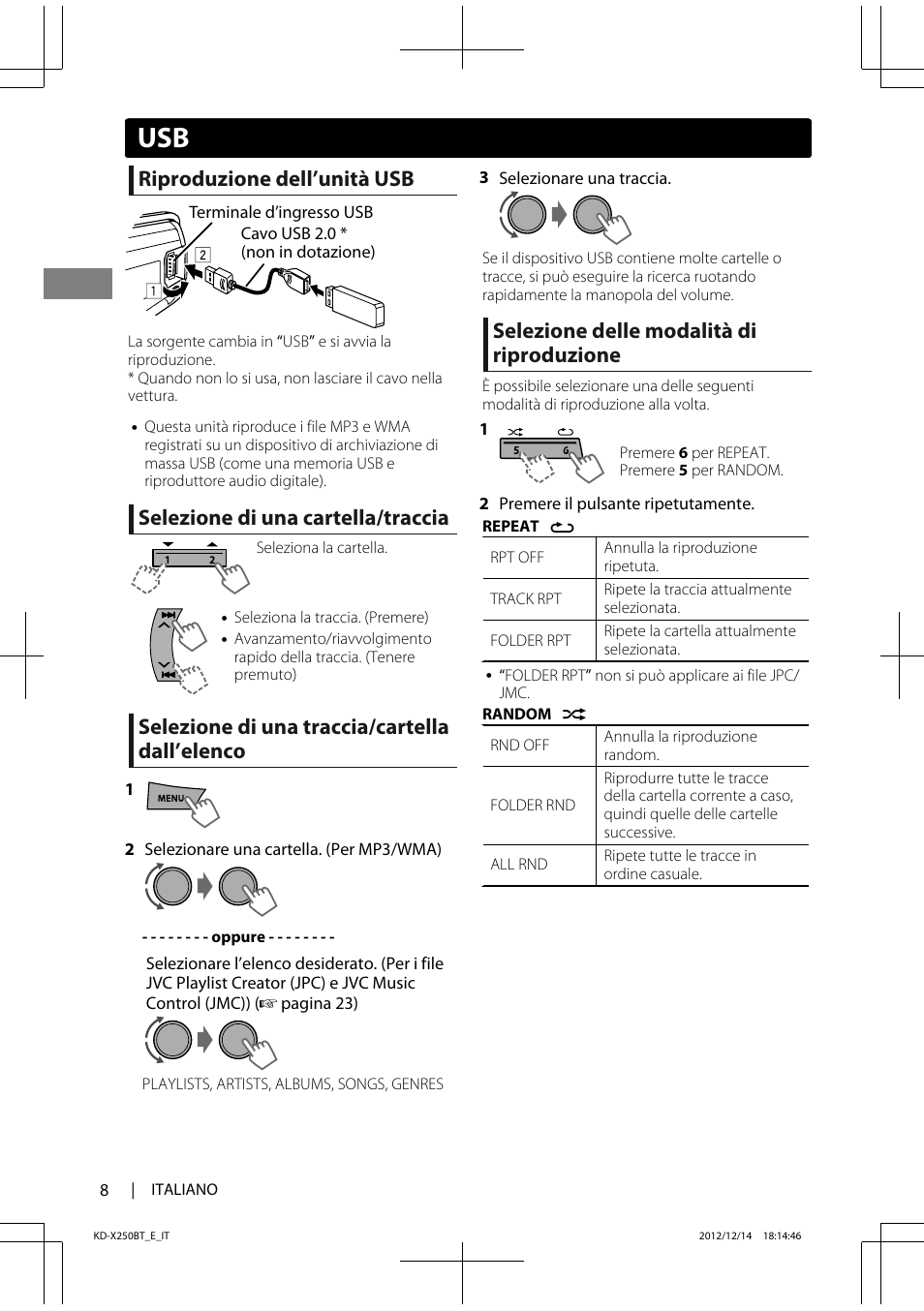 Riproduzione dell’unità usb, Selezione di una cartella/traccia, Selezione di una traccia/cartella dall’elenco | Selezione delle modalità di riproduzione | JVC KD-X250BT User Manual | Page 64 / 115