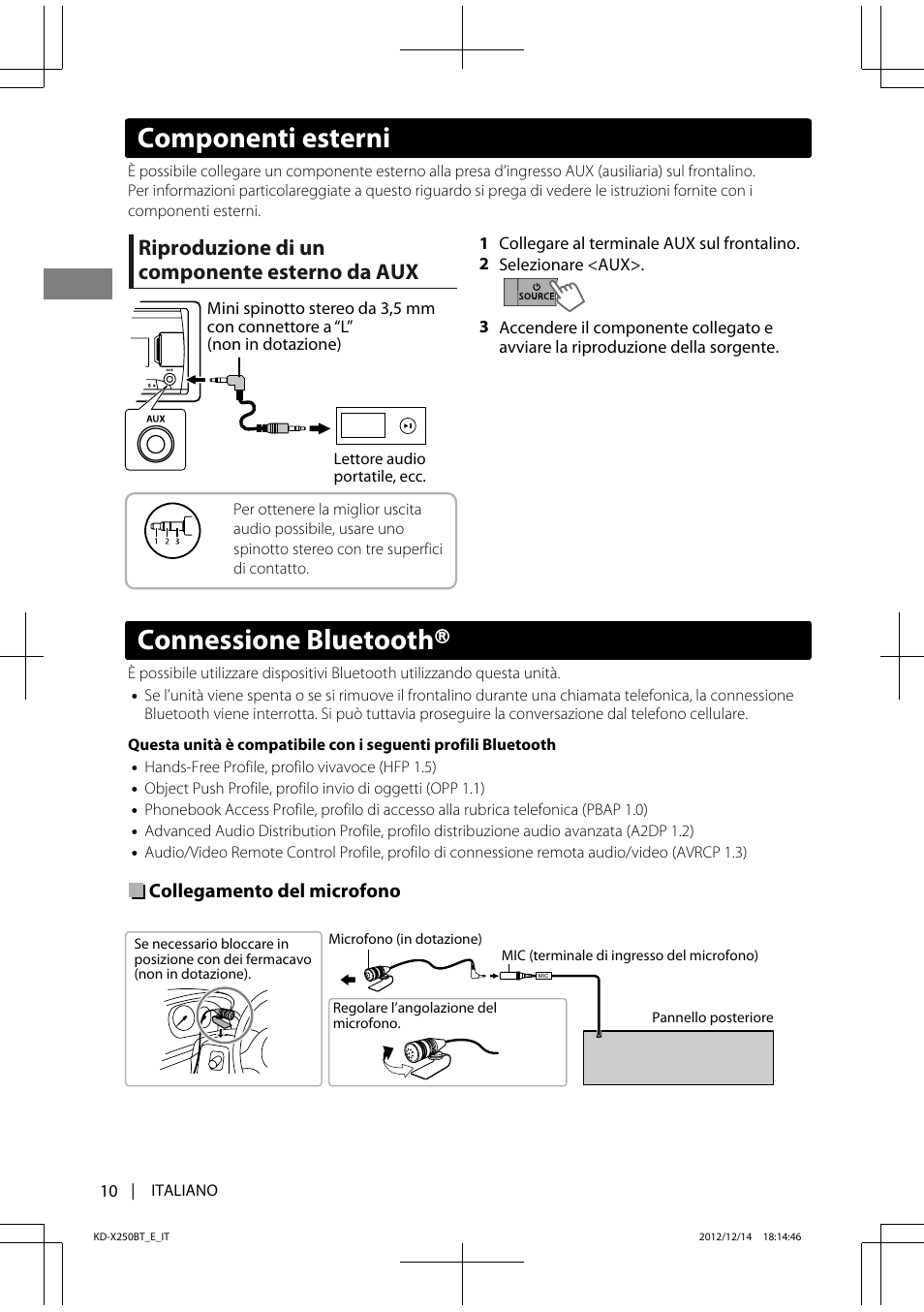 Connessione bluetooth, Componenti esterni, Riproduzione di un componente esterno da aux | JVC KD-X250BT User Manual | Page 66 / 115