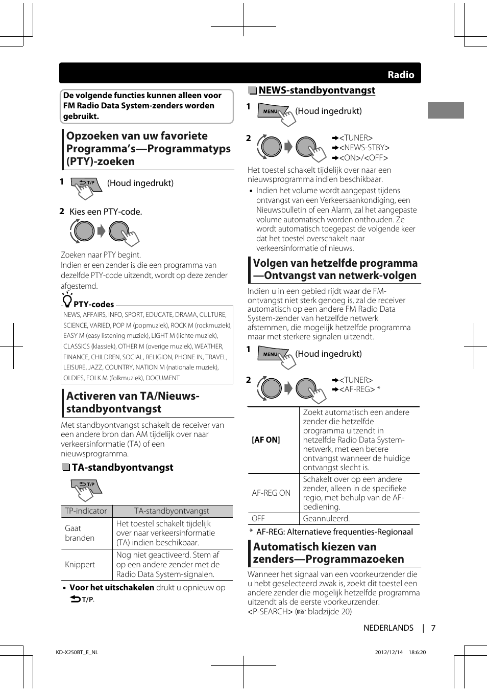 Activeren van ta/nieuws- standbyontvangst, Automatisch kiezen van zenders—programmazoeken | JVC KD-X250BT User Manual | Page 7 / 115