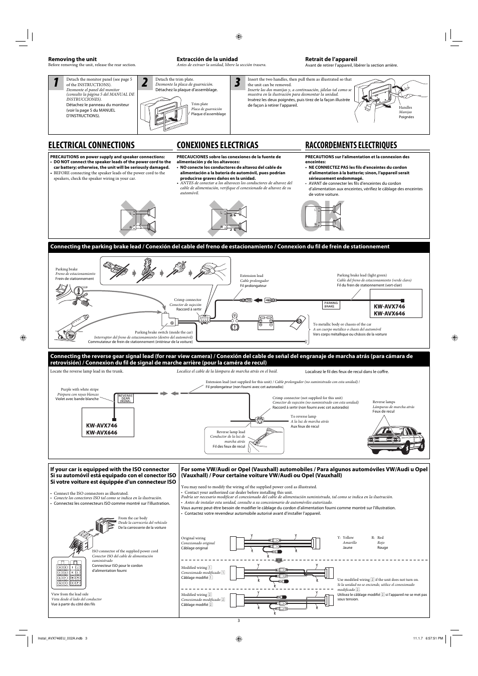 Removing the unit, Electrical connections, Connecting the parking brake lead | If your car is equipped with the iso connector, For some vw/audi or opel (vauxhall) automobiles, Raccordements electriques, Conexiones electricas | JVC KW-AVX746 User Manual | Page 3 / 6