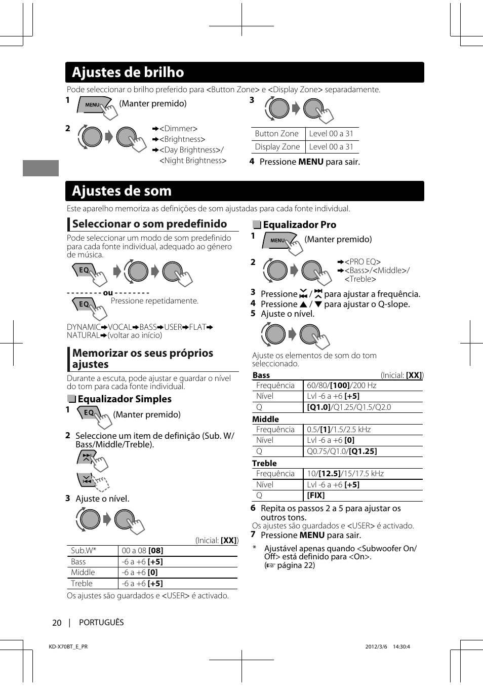 Ajustes de som, Ajustes de brilho, Seleccionar o som predefinido | JVC KD-X70 User Manual | Page 104 / 113