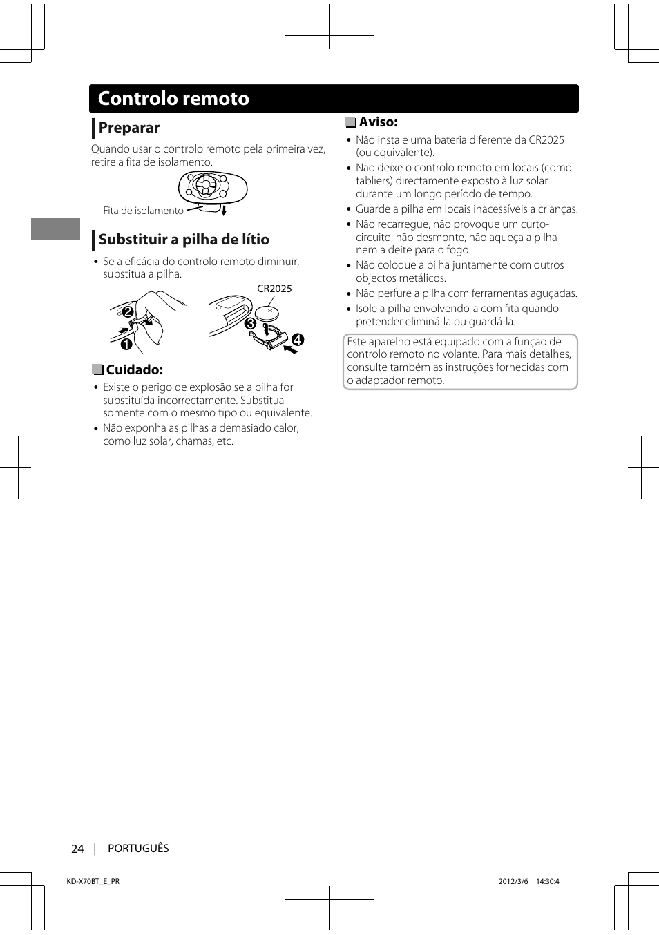 Preparar, Substituir a pilha de lítio, Cuidado | Aviso, Controlo remoto | JVC KD-X70 User Manual | Page 108 / 113