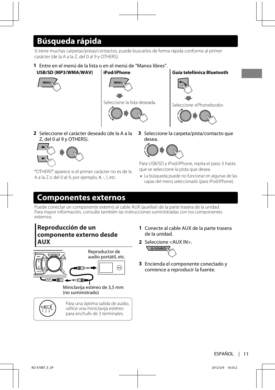 Componentes externos, Búsqueda rápida, Reproducción de un componente externo desde aux | JVC KD-X70 User Manual | Page 39 / 113