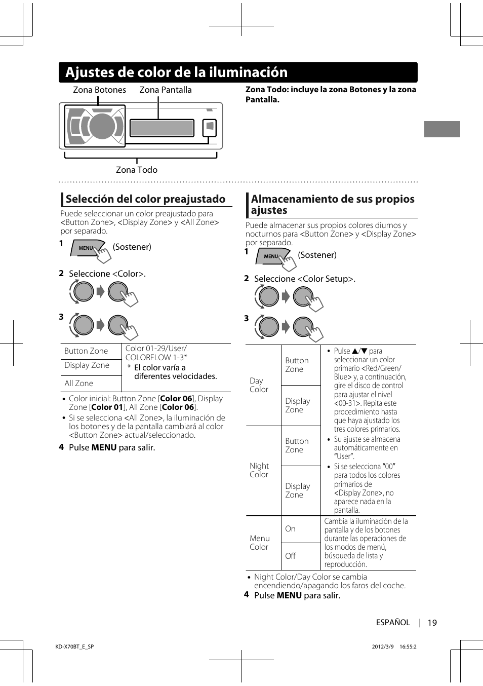 Ajustes de color de la iluminación, Selección del color preajustado, Almacenamiento de sus propios ajustes | JVC KD-X70 User Manual | Page 47 / 113