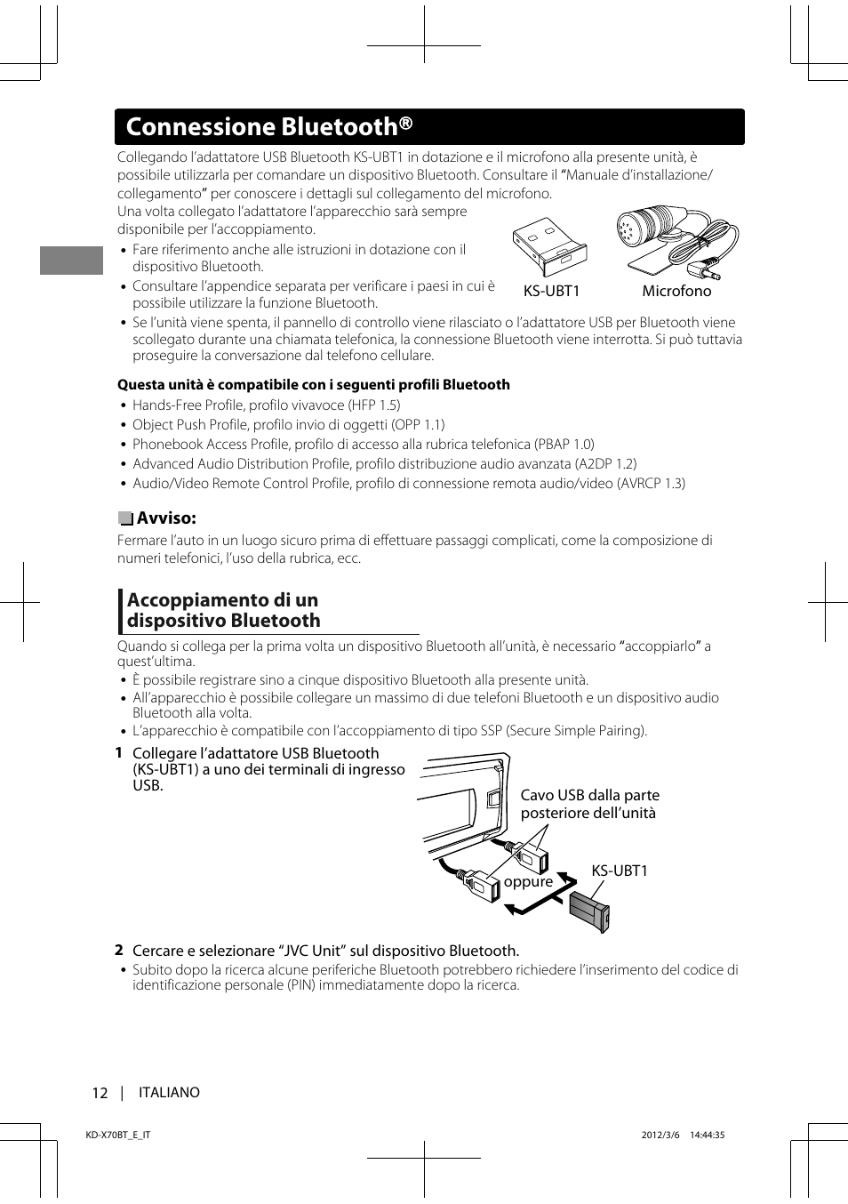 Connessione bluetooth, Accoppiamento di un dispositivo bluetooth | JVC KD-X70 User Manual | Page 68 / 113