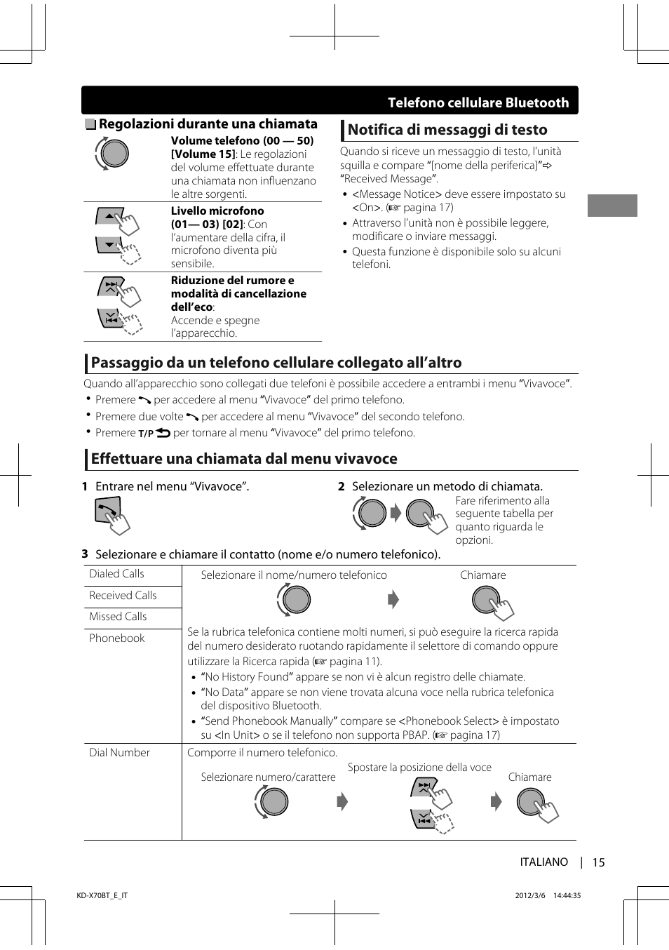 Notifica di messaggi di testo, Effettuare una chiamata dal menu vivavoce, Regolazioni durante una chiamata | Telefono cellulare bluetooth | JVC KD-X70 User Manual | Page 71 / 113