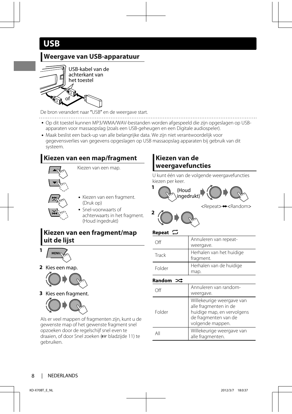 Weergave van usb-apparatuur, Kiezen van een map/fragment, Kiezen van een fragment/map uit de lijst | Kiezen van de weergavefuncties | JVC KD-X70 User Manual | Page 8 / 113