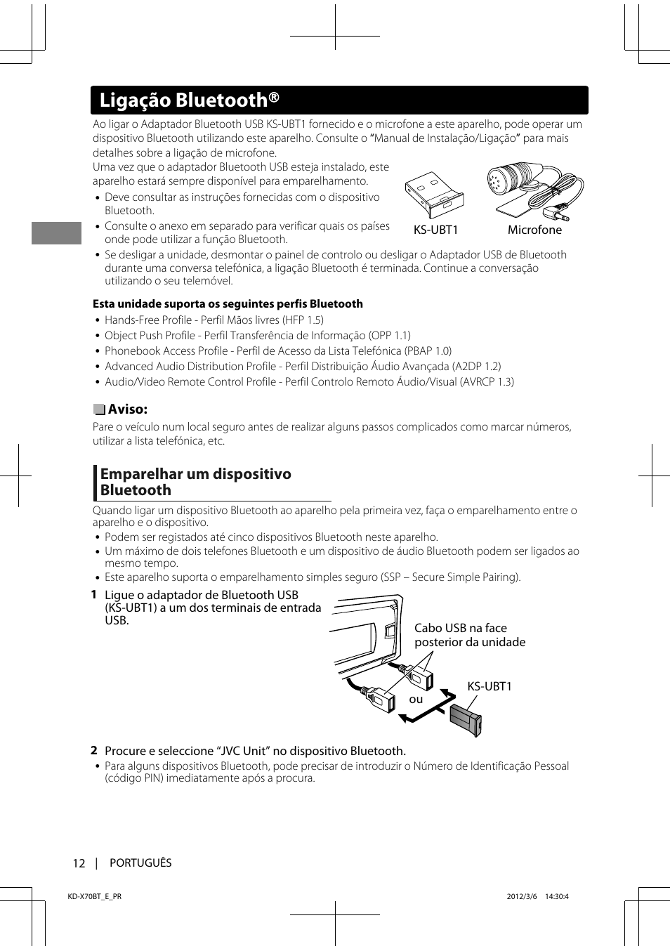 Ligação bluetooth, Emparelhar um dispositivo bluetooth | JVC KD-X70 User Manual | Page 96 / 113