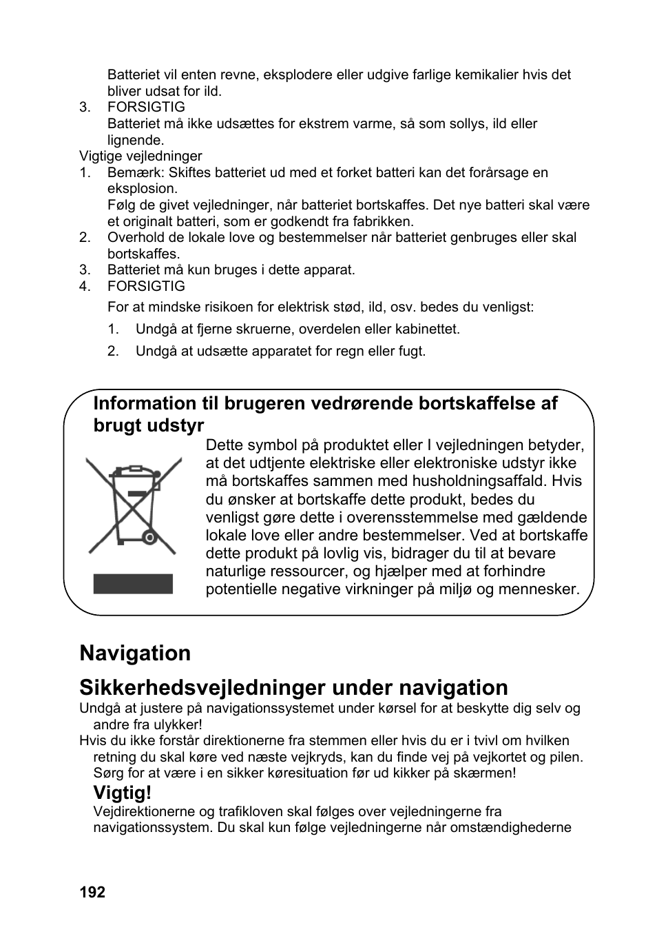 Navigation sikkerhedsvejledninger under navigation, Vigtig | JVC KV-PX701 User Manual | Page 192 / 215